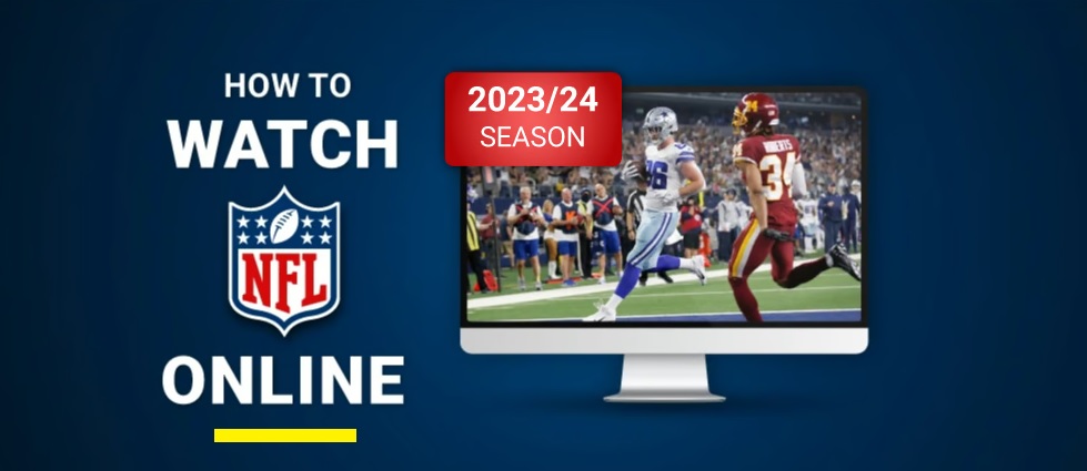 How to Watch NFL 2023 Games Live Streaming Online